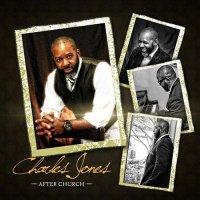 Charles Jones - After Church - Single