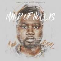 Mike Real  2015  Mind Of Hollis
