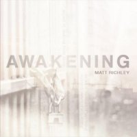 Matt Richley  2015  Awakening