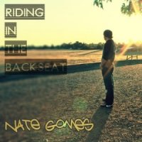Nate Gomes  2015  Riding In The Backseat  Single