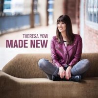 Theresa Yow – 2015 – Made New